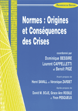 Normes : Origines et Cons�quences des Crises