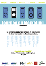 Le Marketing de la diff�rence et ses enjeux : de l'innovation produit au marketing identitaire