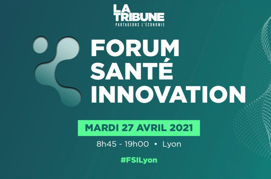 Forum Santé Innovation La Tribune 2021