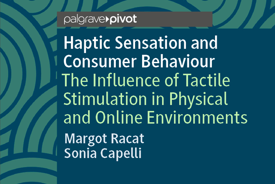 Sensation haptique et comportement des consommateurs