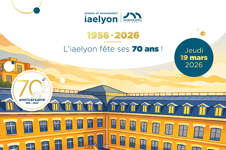 Célébration des 70 ans de l'iaelyon | Journée anniversaire - Jeudi 19 mars 2026