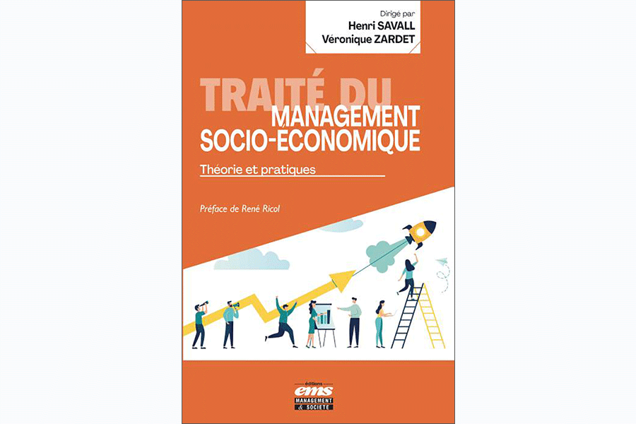 Traité du management socio-économique - Théorie et pratiques