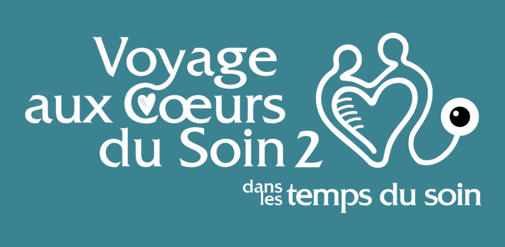 Voyage aux coeurs du soin 2